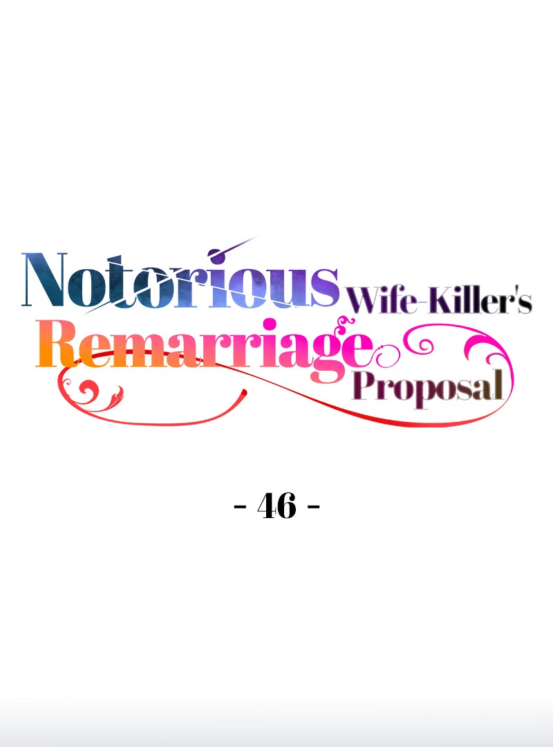 Notorious Wife-Killer’s Remarriage Proposal chapter 46 page 4