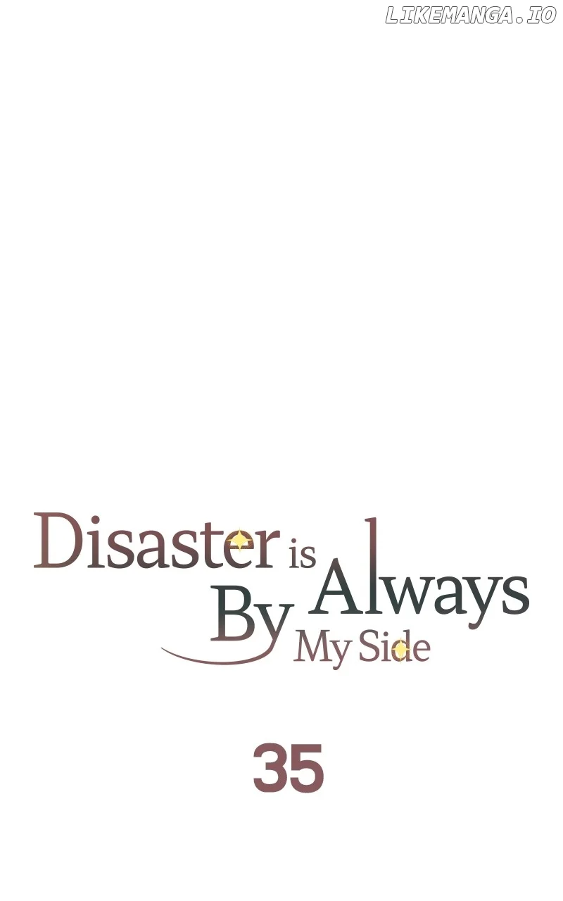 Disaster Is Always Nearby chapter 35 page 34