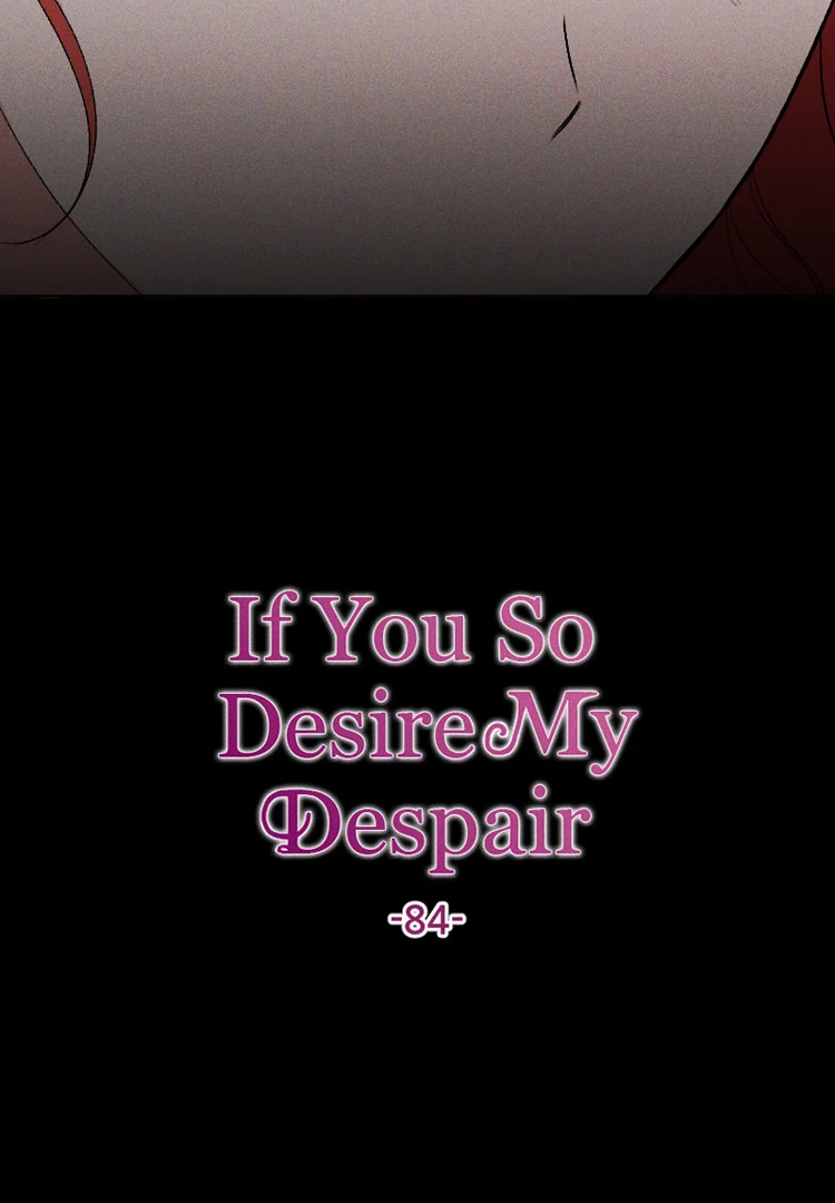 If You Wish for My Despair chapter 84 page 15