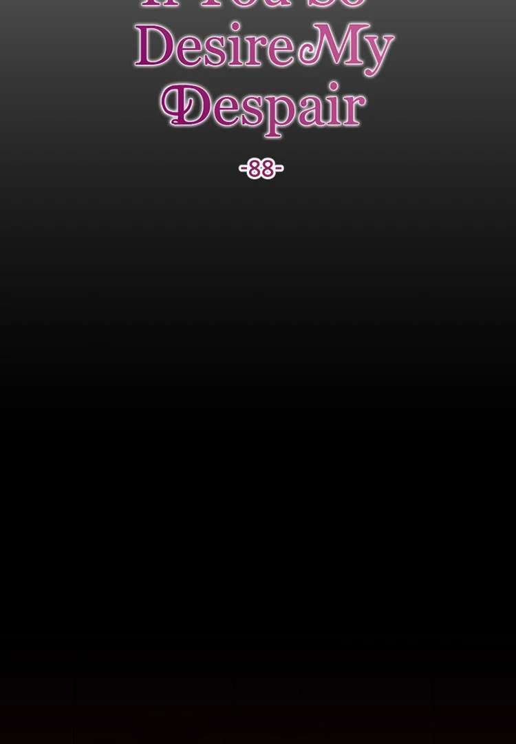 If You Wish for My Despair chapter 88 page 73