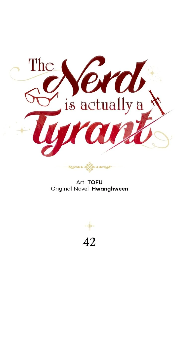 The Nerd Turned Out to Be the Tyrant chapter 42 page 7