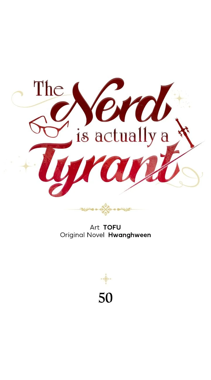 The Nerd Turned Out to Be the Tyrant chapter 50 page 1