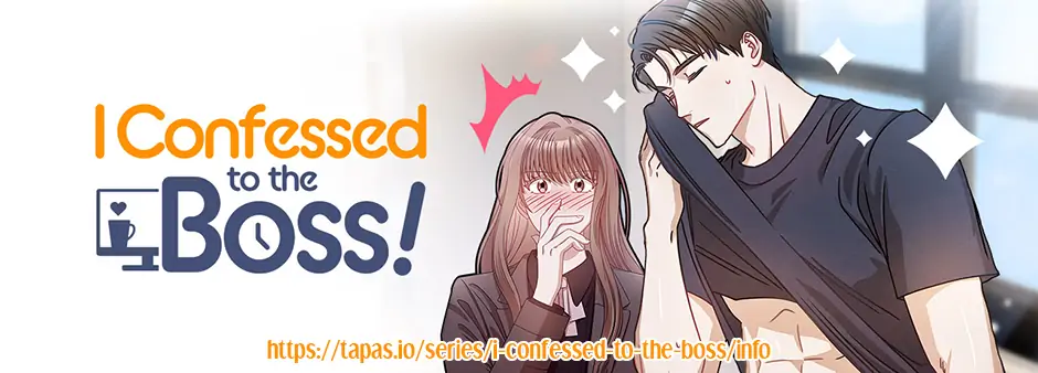 I Confessed to the Boss chapter 36 page 53