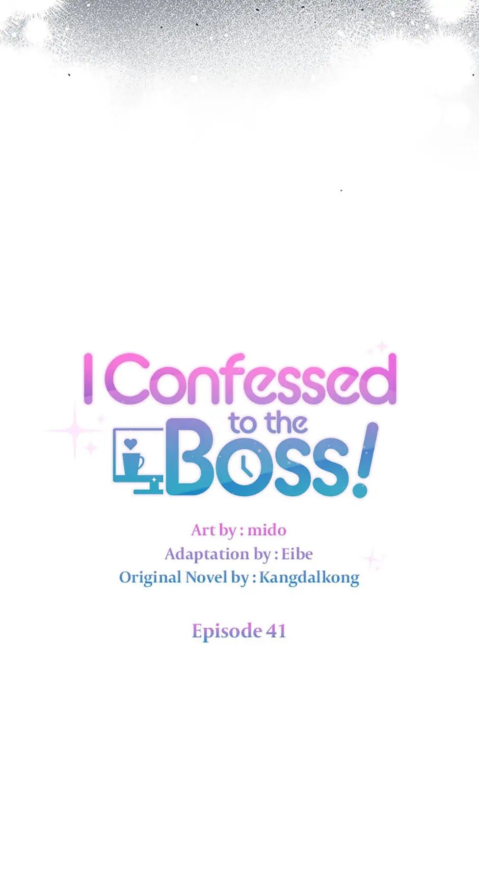 I Confessed to the Boss chapter 41 page 15