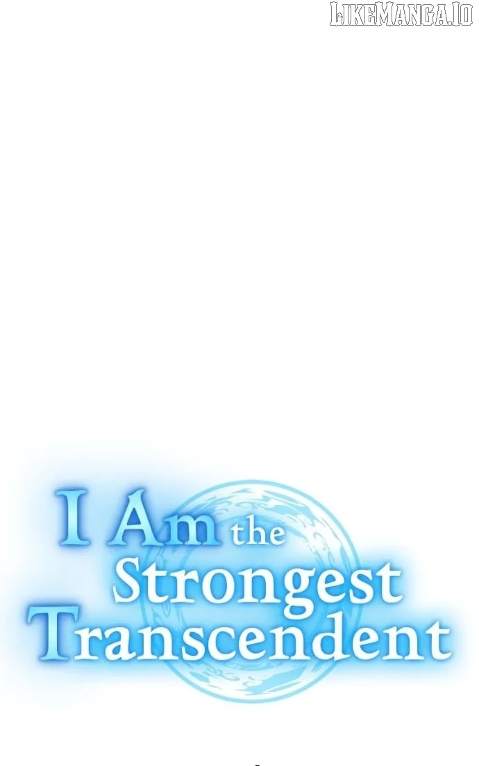 I am the Most Powerful Transcendent Being chapter 67 page 36
