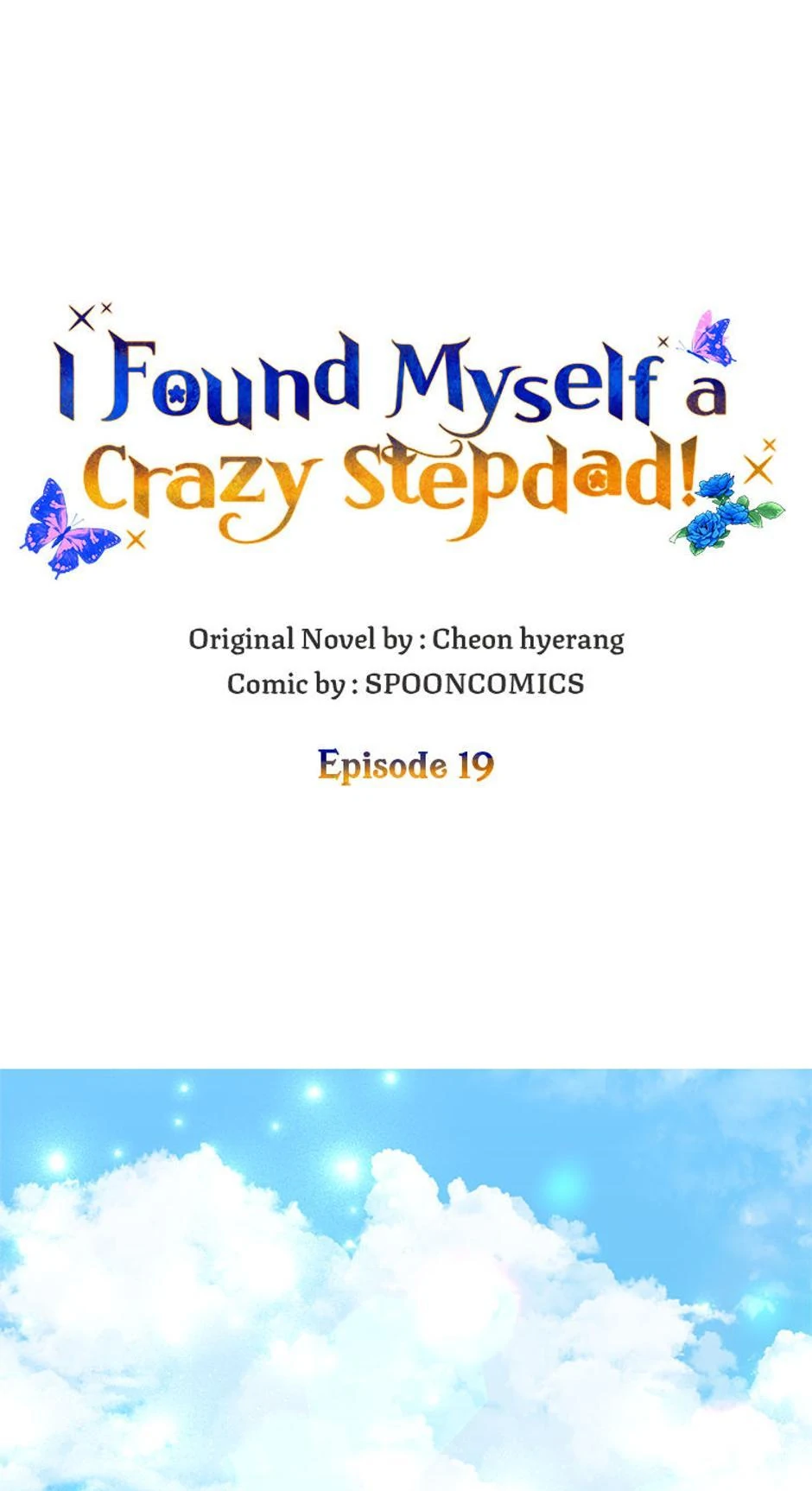 I Ended Up Saving My Crazy Stepfather! chapter 19 page 1