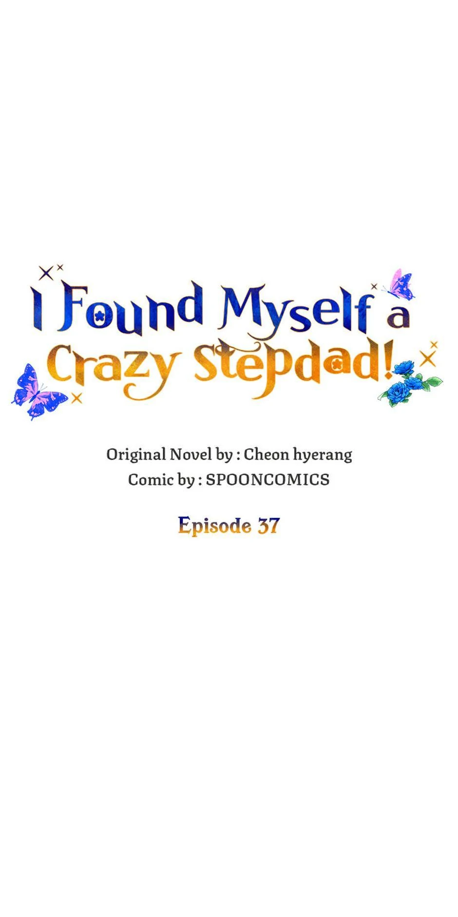 I Ended Up Saving My Crazy Stepfather! chapter 37 page 17