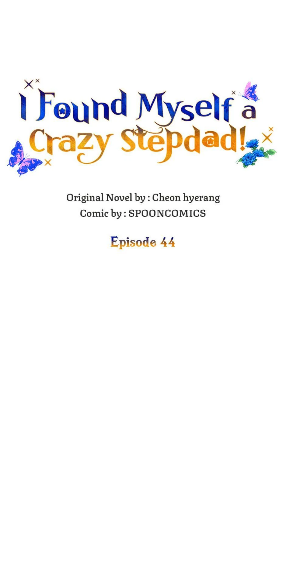 I Ended Up Saving My Crazy Stepfather! chapter 44 page 22