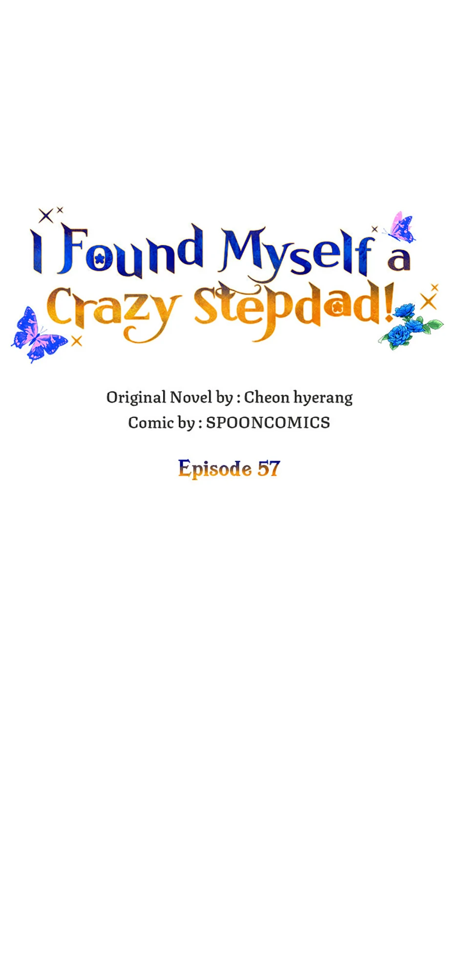 I Ended Up Saving My Crazy Stepfather! chapter 57 page 45