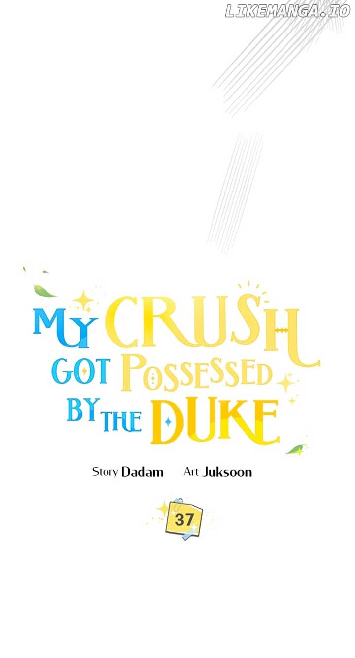 My Crush Got Possessed by the Duke chapter 37 page 33