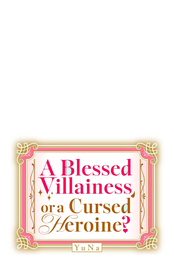 A Blessed Villainess, or a Cursed Heroine? chapter 30 page 2