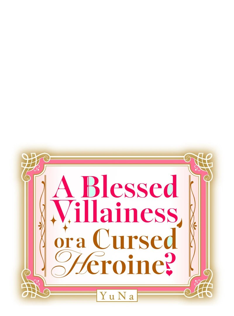 A Blessed Villainess, or a Cursed Heroine? chapter 36 page 11