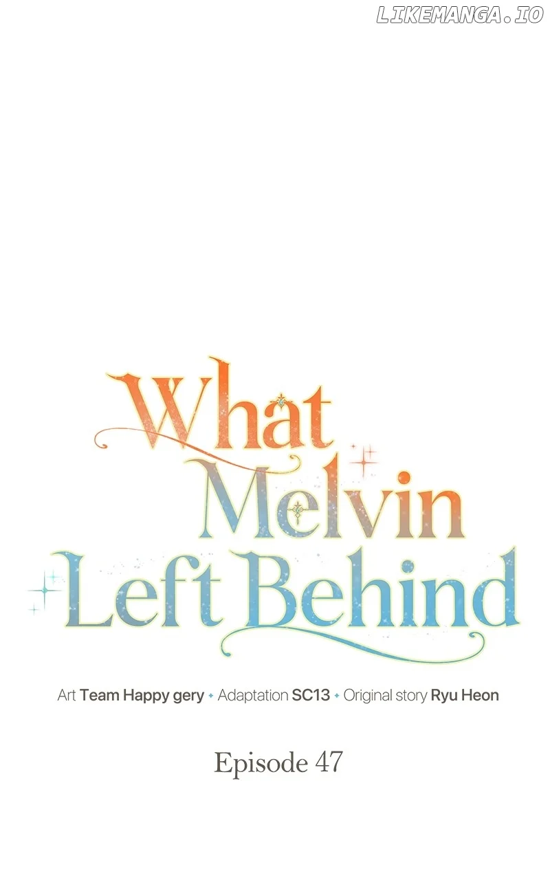The Things Melvin Left Behind for Them chapter 47 page 45