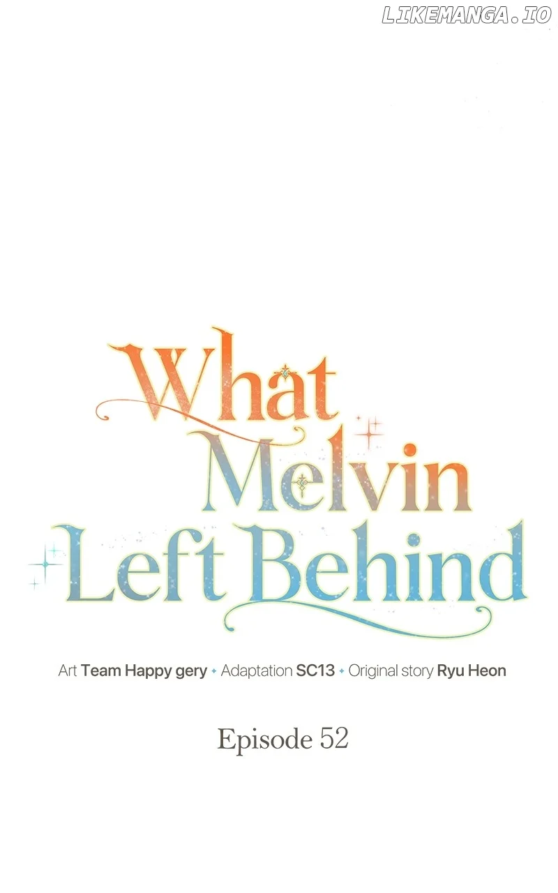 The Things Melvin Left Behind for Them chapter 52 page 8