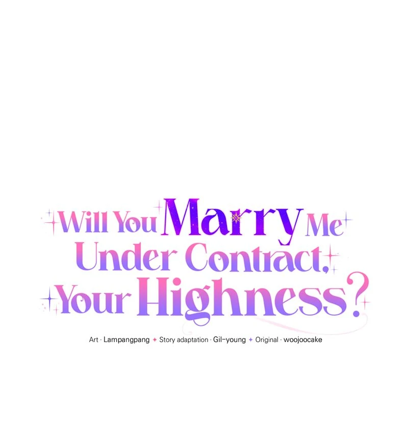 Will You Marry Me Under Contract, Your Highness? chapter 29 page 68