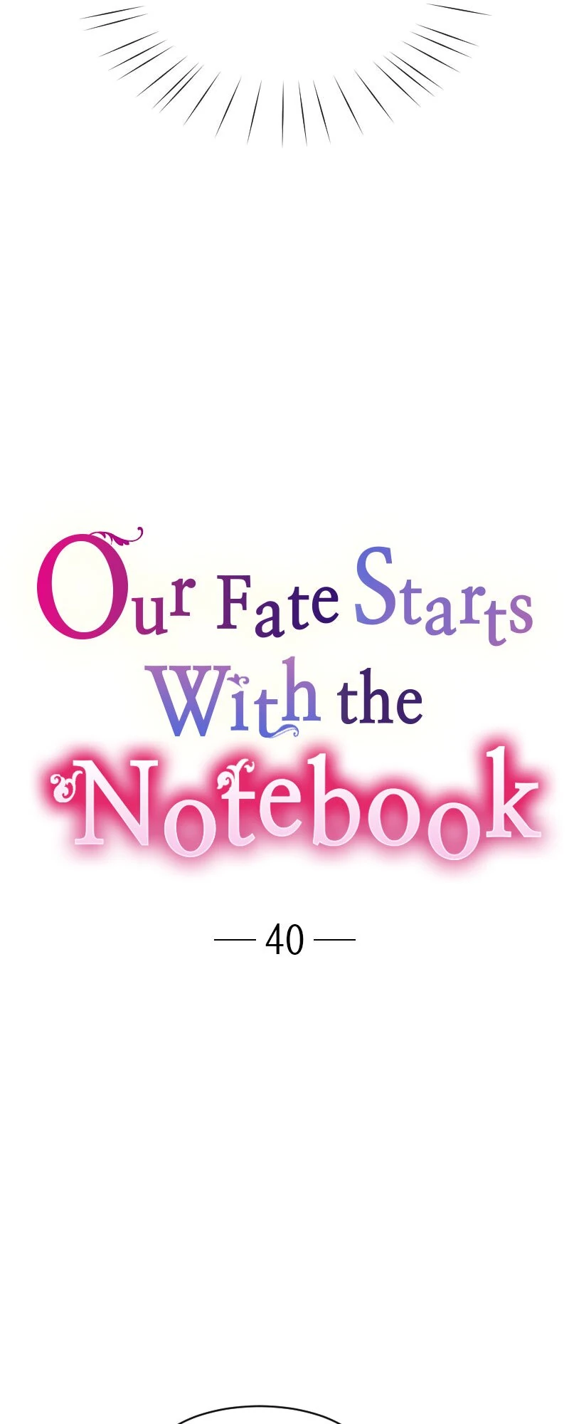 Our Fate Starts With the Notebook chapter 40 page 4