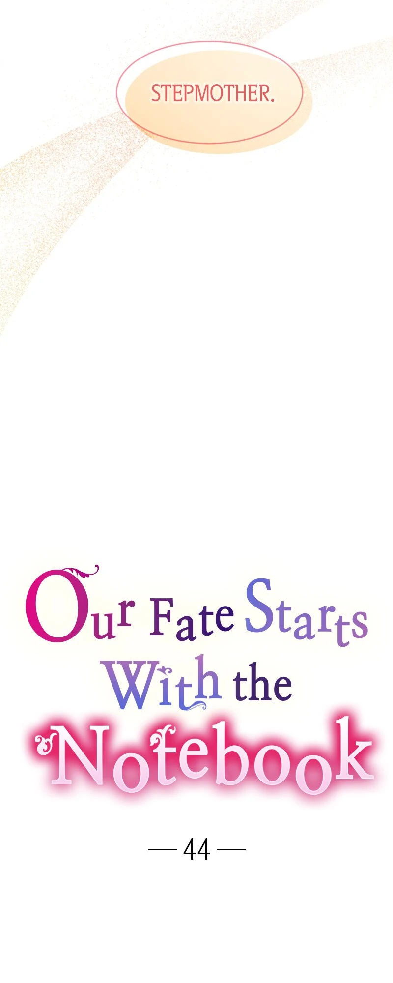 Our Fate Starts With the Notebook chapter 44 page 3
