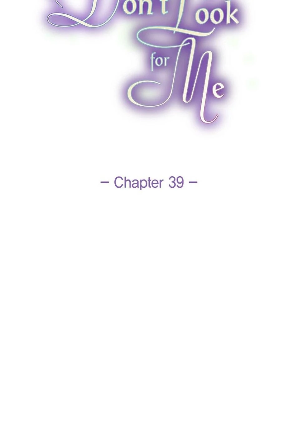 Don’t Look For Me chapter 39 page 34