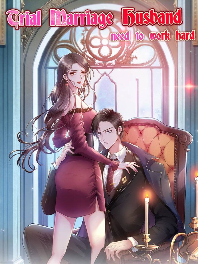 Trial Marriage Husband: Need to Work Hard chapter 21 page 1