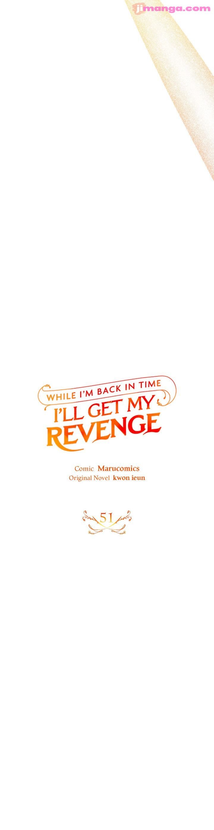 While I’m Back in Time, I’ll Get My Revenge chapter 51 page 6