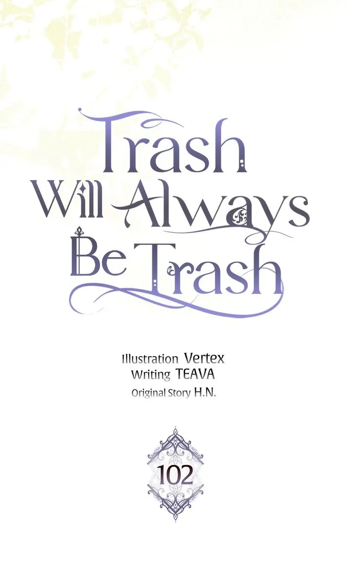 Don’t pick up the trash you threw away chapter 102 page 29