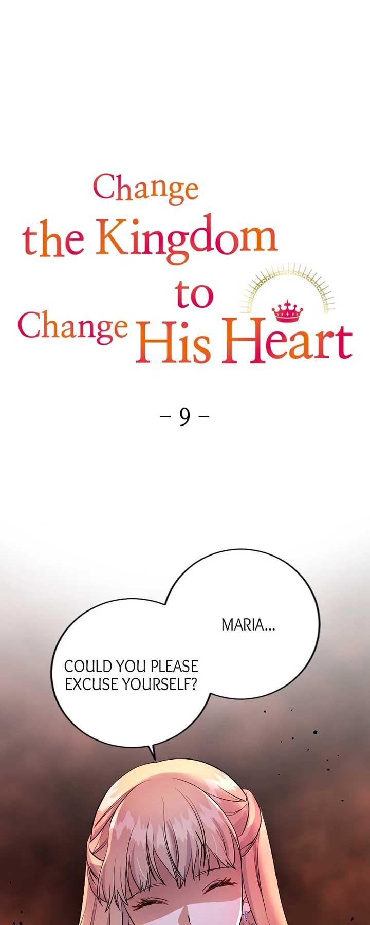 Change the Kingdom to Change His Heart chapter 9 page 1