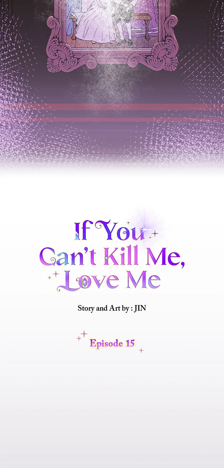 If You Can’t Kill Me, Love Me chapter 15 page 4