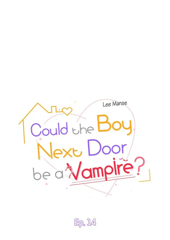 Could the Boy Next Door be a Vampire? chapter 14 page 1