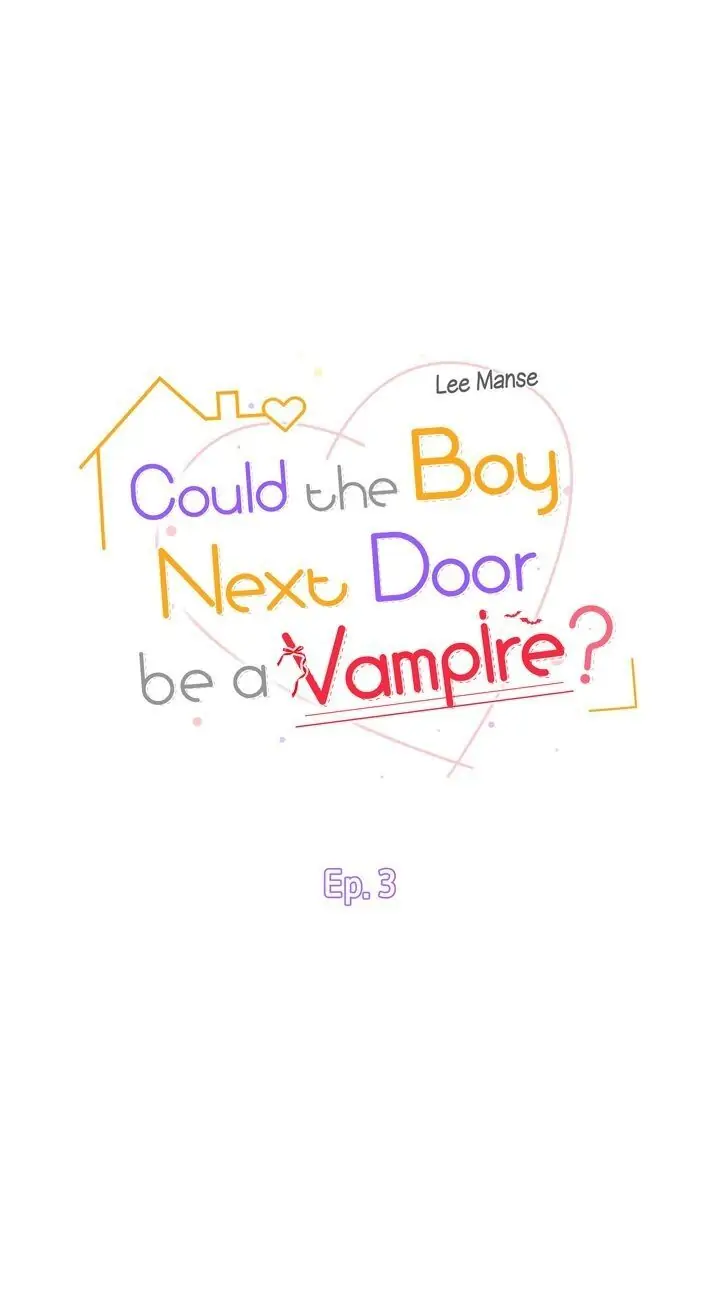 Could the Boy Next Door be a Vampire? chapter 3 page 11