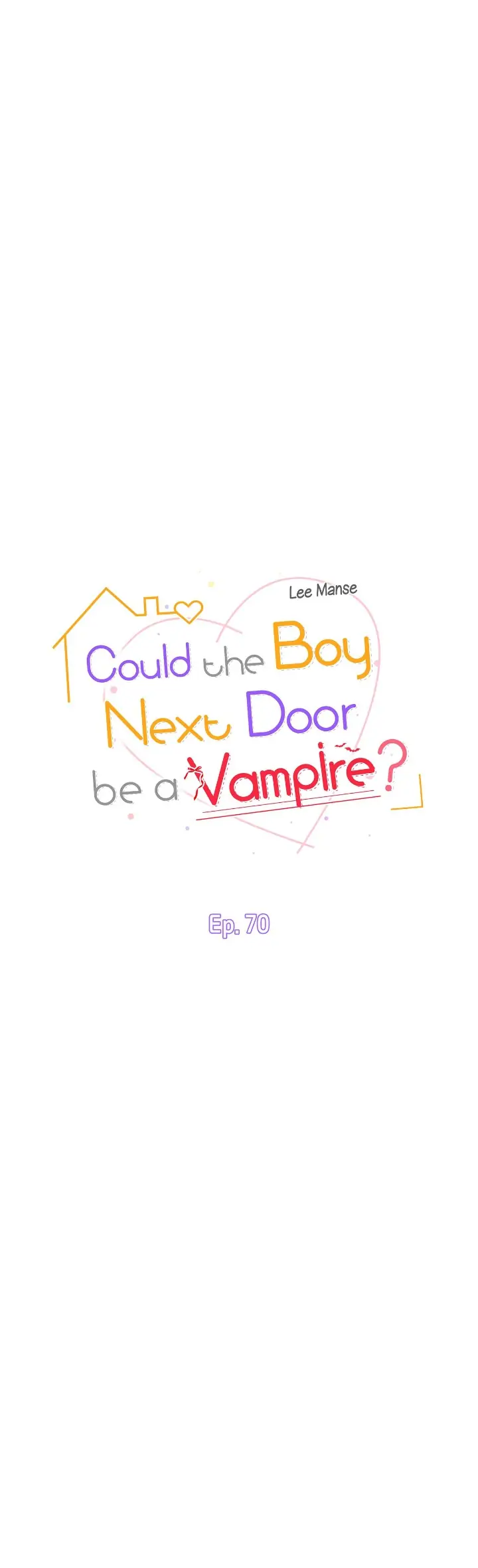 Could the Boy Next Door be a Vampire? chapter 70 page 4