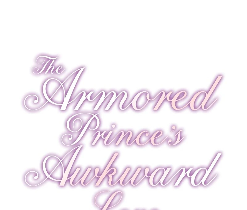 The Armored Prince’s Awkward Love chapter 26 page 17
