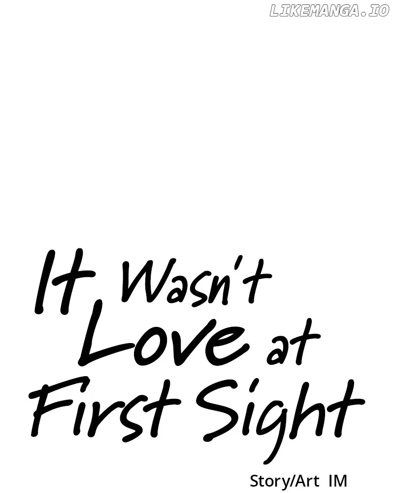 It Wasn’t Love at First Sight chapter 11 page 124