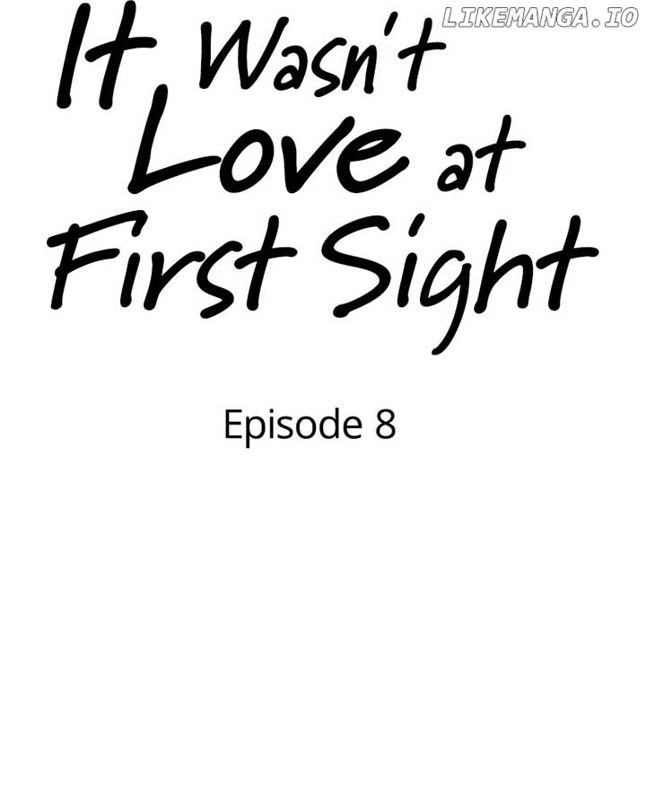 It Wasn’t Love at First Sight chapter 8 page 42