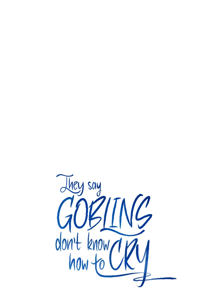 They Say Goblins Don’t Know How to Cry chapter 2 page 93