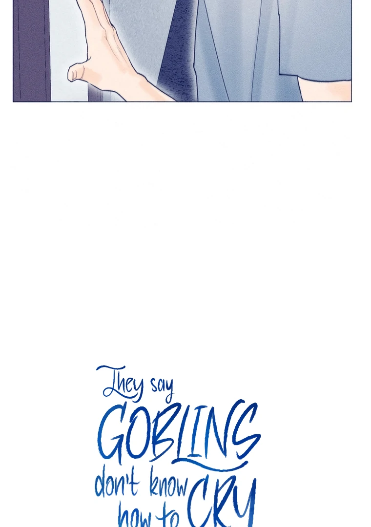 They Say Goblins Don’t Know How to Cry chapter 26 page 83