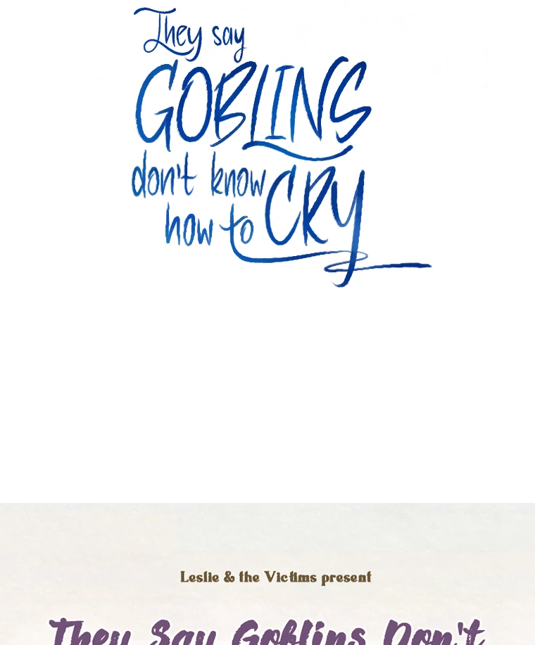 They Say Goblins Don’t Know How to Cry chapter 28 page 97
