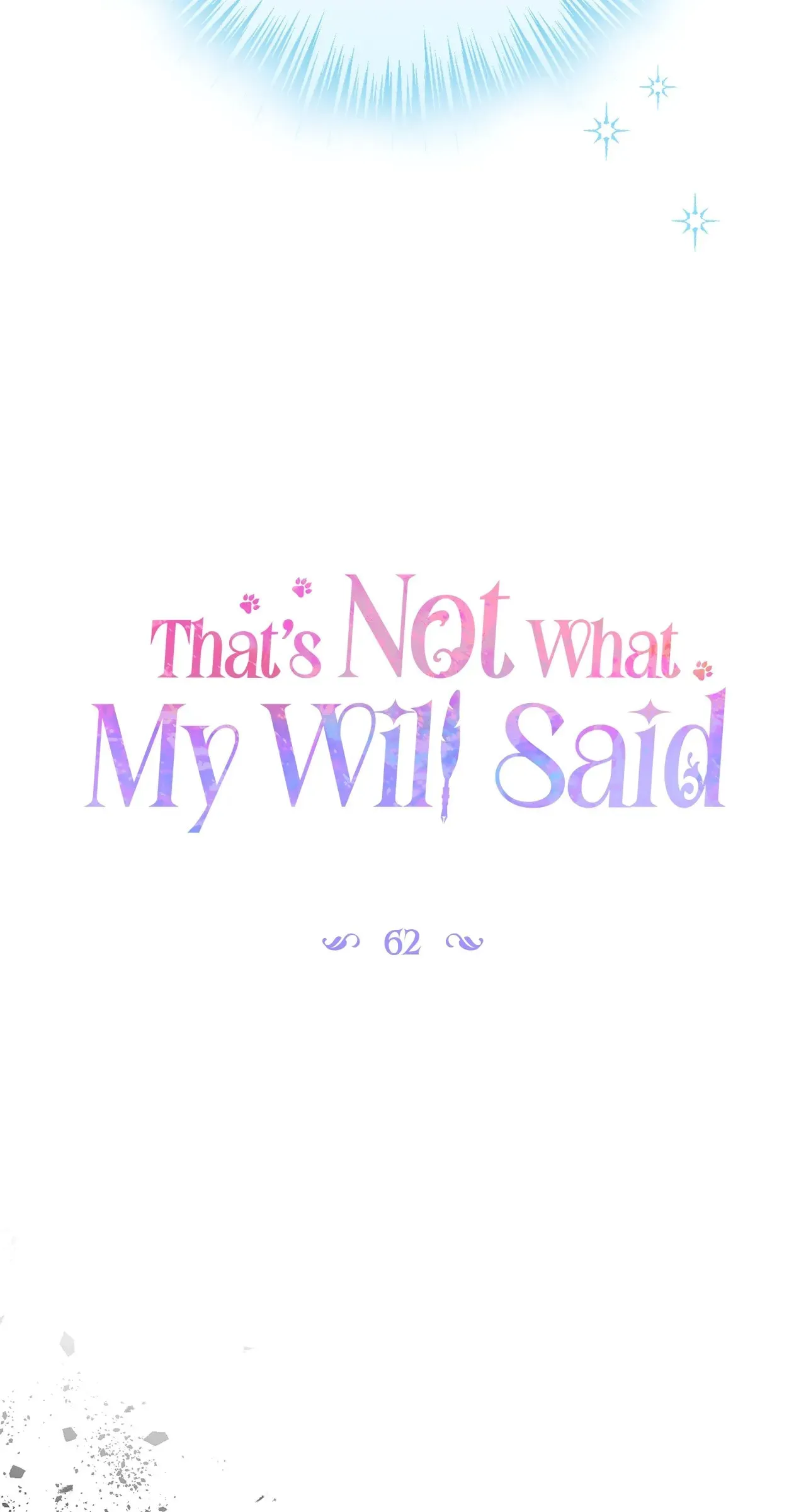 That’s Not What My Will Said chapter 62 page 5