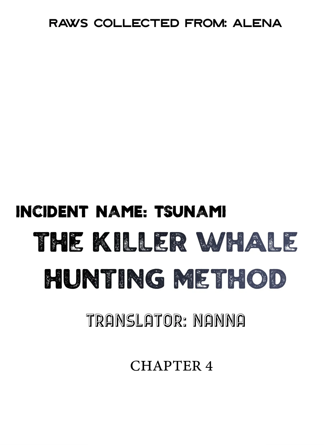 Incident Named Tsunami: Killer Whale Hunting Method chapter 4 page 1