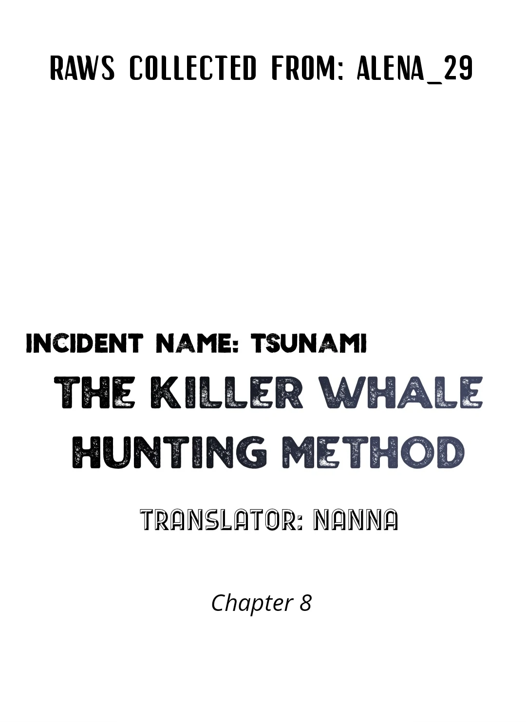Incident Named Tsunami: Killer Whale Hunting Method chapter 8 page 18