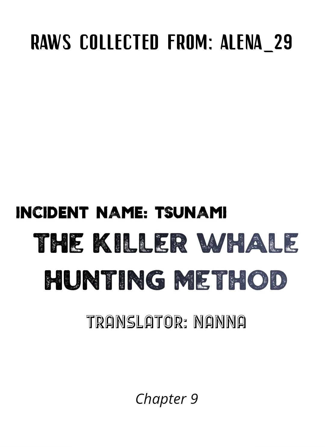 Incident Named Tsunami: Killer Whale Hunting Method chapter 9 page 1