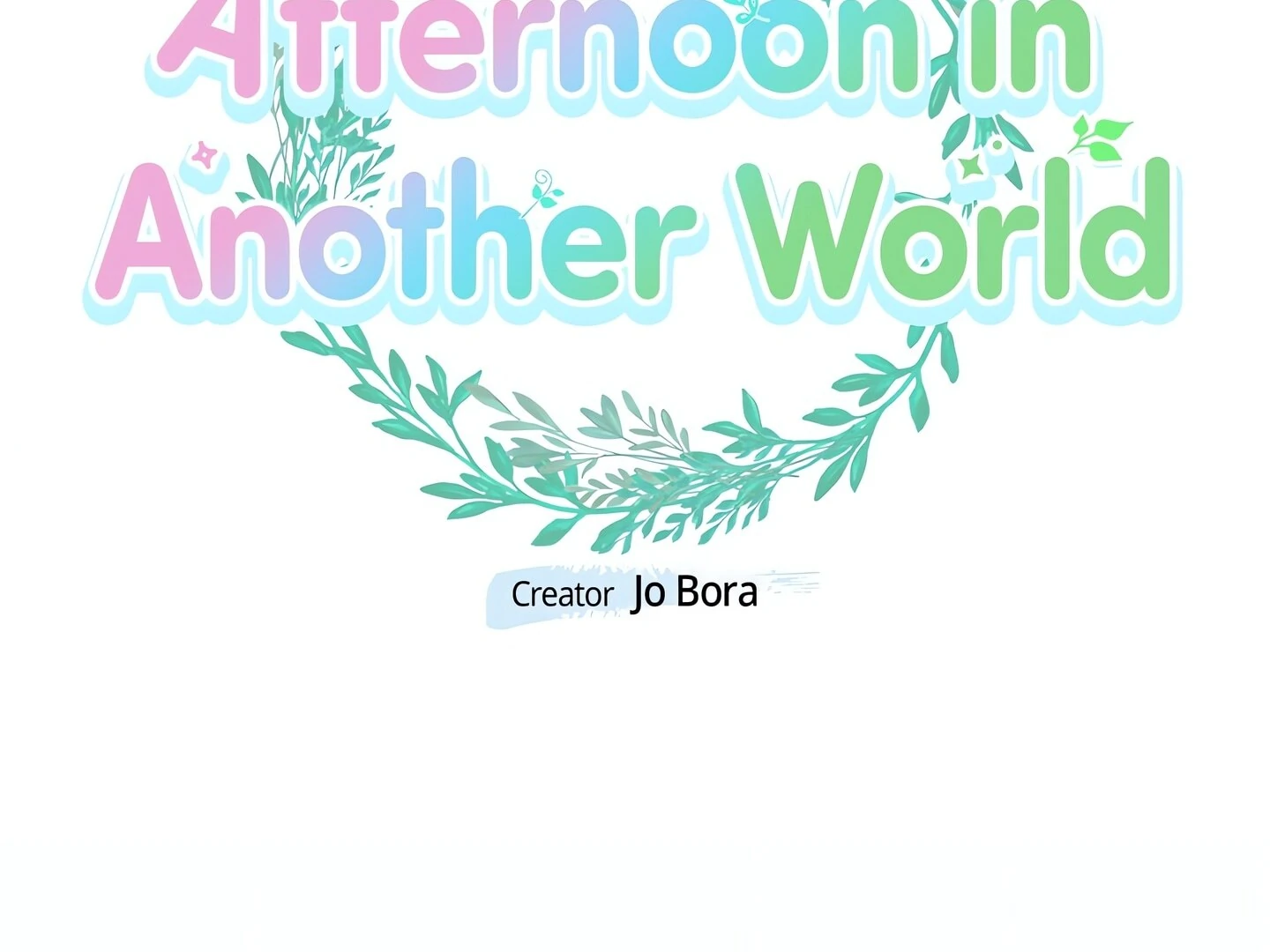 Afternoon in Another World [ Official ] chapter 26 page 53