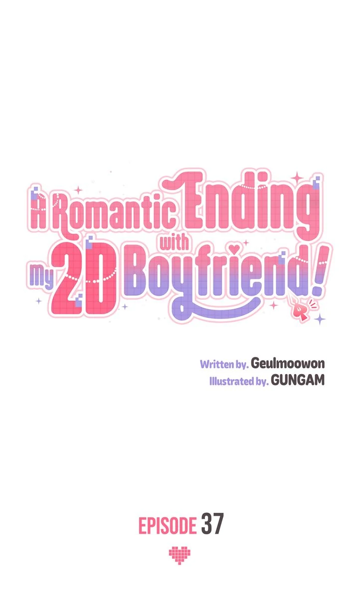 A Romantic Ending with My 2D Boyfriend! chapter 37 page 7