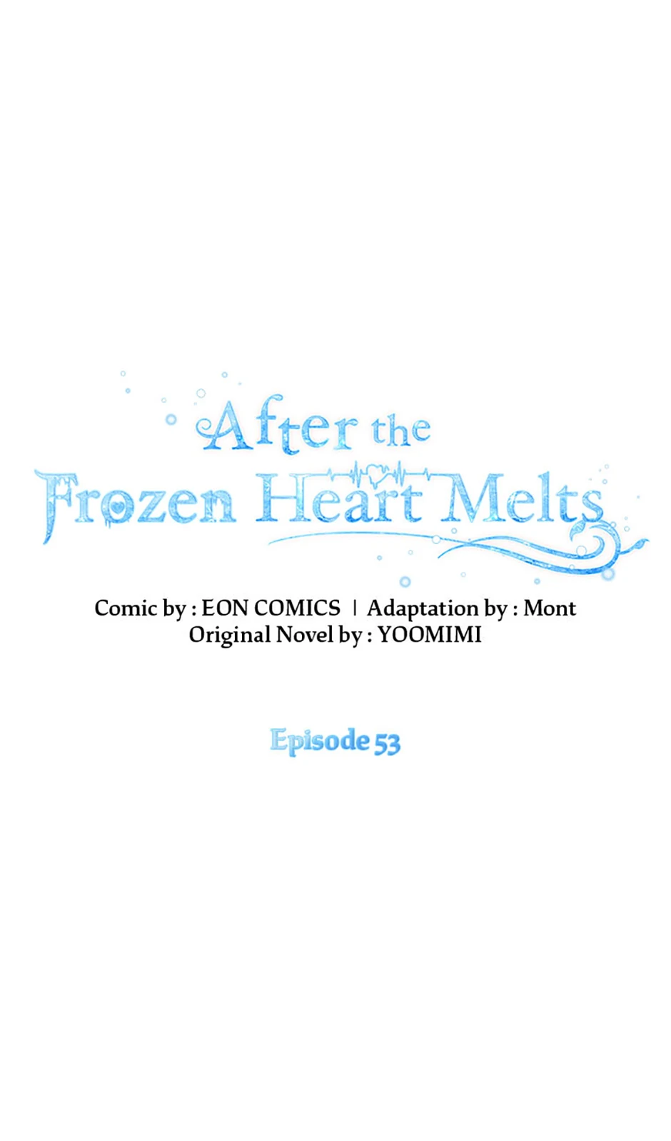 After the Frozen Heart Melts chapter 53 page 1