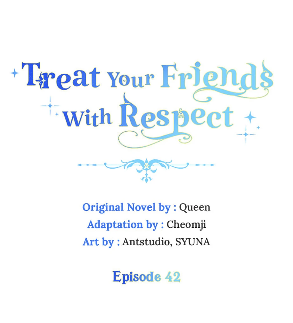 Please Treat Your Friends Preciously chapter 42 page 5