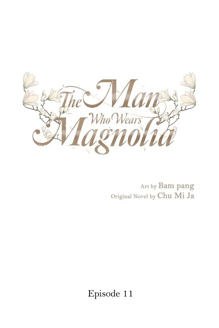 The Man Who Wears Magnolia chapter 11 page 1