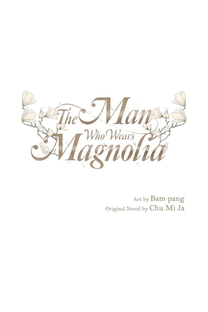The Man Who Wears Magnolia chapter 12 page 1