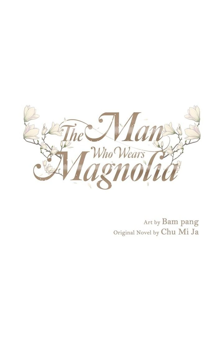 The Man Who Wears Magnolia chapter 13 page 1