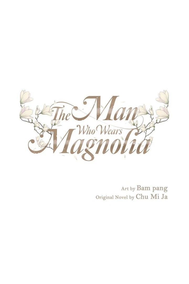 The Man Who Wears Magnolia chapter 14 page 1
