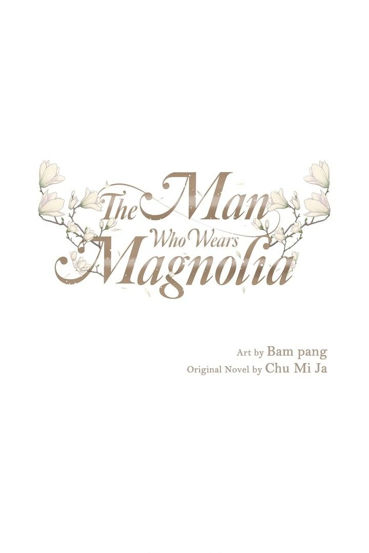 The Man Who Wears Magnolia chapter 18 page 1