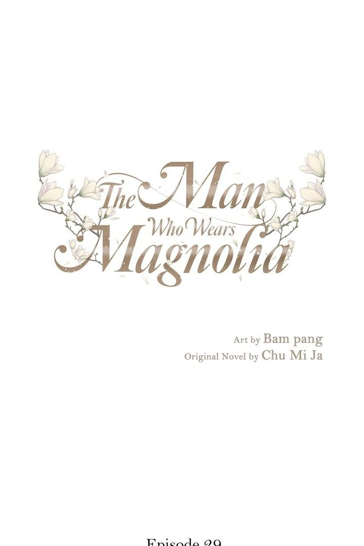 The Man Who Wears Magnolia chapter 29 page 1